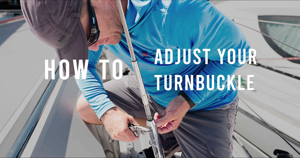 Adjusting Your Turnbuckles - The Yacht Rigger